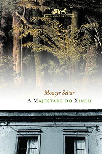 Beispielbild fr A majestade do Xingu (Portuguese Edition) zum Verkauf von medimops