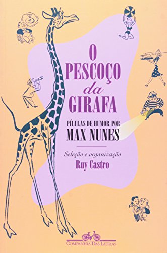Stock image for Pescoo da Girafa (O) - Plulas de Humor por Max Nunes for sale by Luckymatrix
