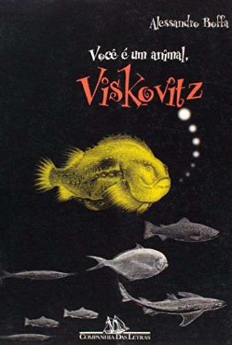 Imagen de archivo de voc e um animal viskovitz de alessandro boffa pela comp Ed. 1999 a la venta por LibreriaElcosteo