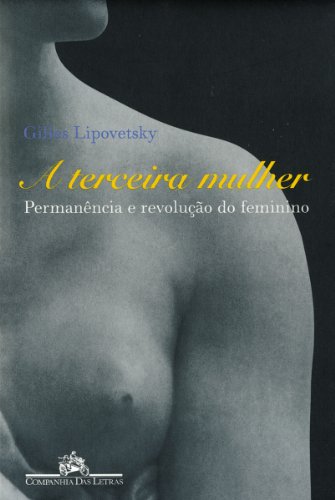 9788571649682: A Terceira Mulher (Em Portuguese do Brasil)
