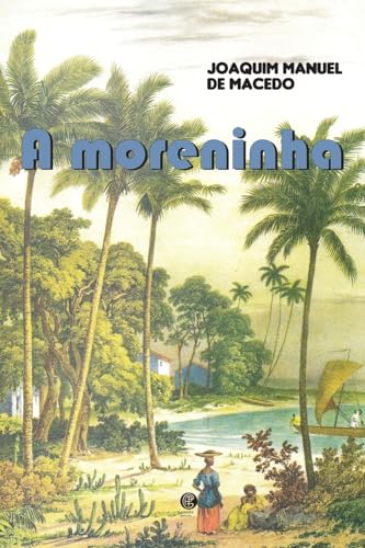 Stock image for A Moreninha for sale by GreatBookPrices