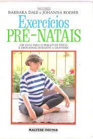 Stock image for livro exercicios pre natais barbara dale e joh Ed. 1992 for sale by LibreriaElcosteño