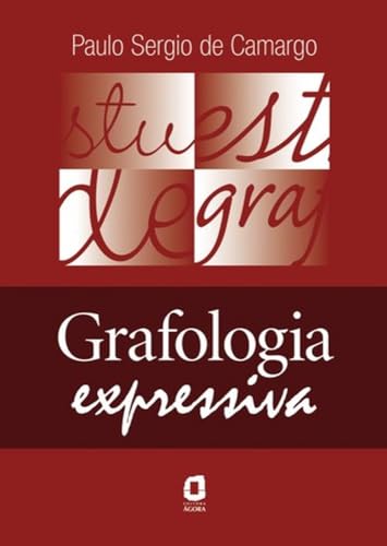 Imagen de archivo de livro grafologia expressiva paulo sergio de camargo 2006 a la venta por LibreriaElcosteo