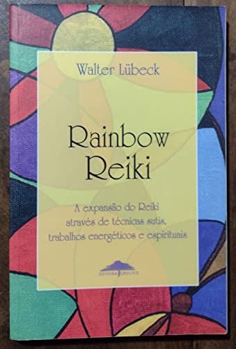 Stock image for livro rainbow reiki walter lubeck 2001 for sale by LibreriaElcosteo