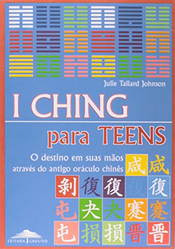 Stock image for _ livro i ching para teens julie tallard johnson 2003 for sale by LibreriaElcosteo