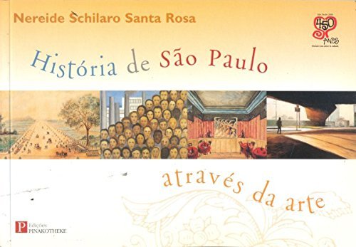 Stock image for Historia De Sao Paulo Atraves Da Arte for sale by medimops