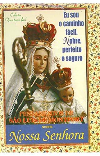 Stock image for _ livro pensamentos de so luis de montfort sobre nossa senhora for sale by LibreriaElcosteo