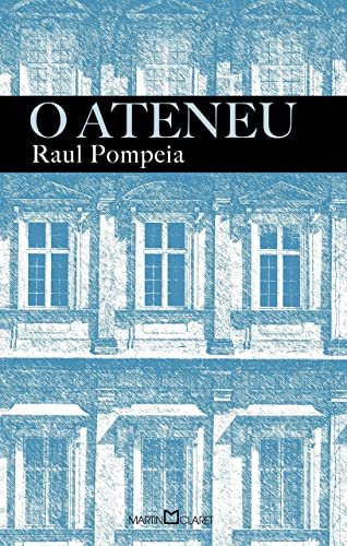 O Ateneu Raul Pompeia in Portuguese
