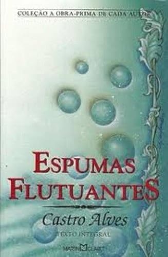 Imagen de archivo de Espumas flutuantes a la venta por Libros nicos