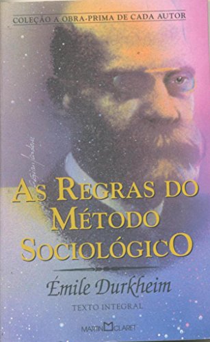 Beispielbild fr As Regras do M�todo Sociol�gico (Em Portuguese do Brasil) zum Verkauf von Wonder Book