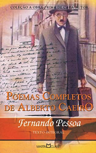 Poemas Completos de Alberto Caeiro - FERNANDO PESSOA