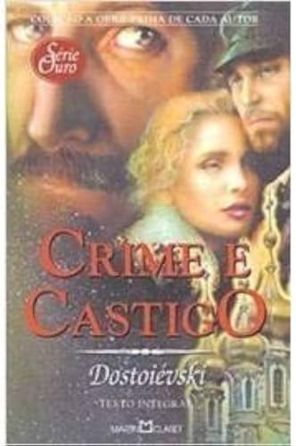 Stock image for Crime E Castigo - Col. A Obra-Prima De Cada Autor - S rie Ouro 12 (Em Portuguese do Brasil) for sale by ThriftBooks-Atlanta