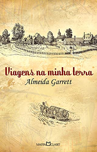 VIAGENS NA MINHA TERRA - portuguese - ALMEIDA GARRETT