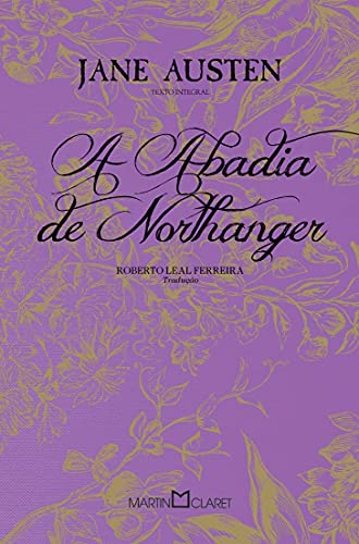 Imagen de archivo de A Abadia De Northanger (Em Portuguese do Brasil) a la venta por AwesomeBooks