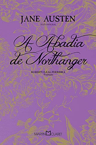 Stock image for A Abadia De Northanger (Em Portuguese do Brasil) for sale by AwesomeBooks