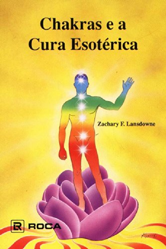 Stock image for _ livro chakras e a cura esoterica for sale by LibreriaElcosteo