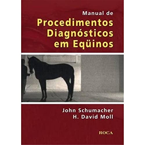 9788572417204: Manual De Procedimentos. Diagnsticos Em Equinos (Em Portuguese do Brasil)
