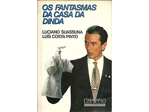 Stock image for livro os fantasmas da casa da dinda luciano suassuna e Ed. 1992 for sale by LibreriaElcosteo