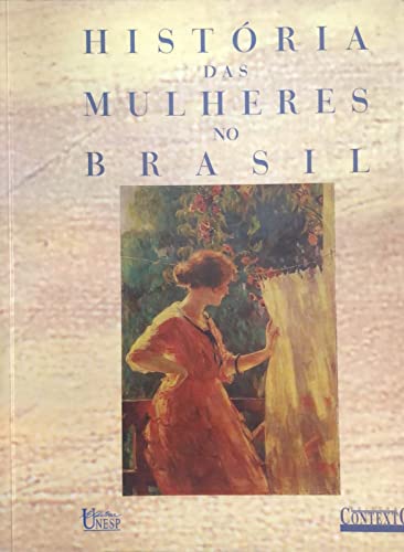 Stock image for livro historia das mulheres no brasil sebo refugio for sale by LibreriaElcosteo