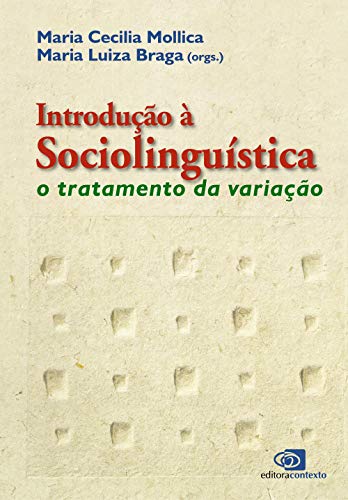 Stock image for Introduo  sociolingstica : o tratamento da variao. for sale by Ventara SA