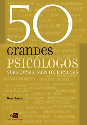 Imagen de archivo de livro 50 grandes psicologos suas ideias suas influncias noel sheehy 2006 a la venta por LibreriaElcosteo