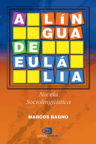 9788572443975: A Lngua de Eullia (Em Portuguese do Brasil)