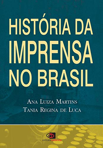 9788572444026: Histria da imprensa no Brasil