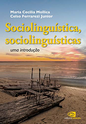 Stock image for Sociolingustica, Sociolingusticas. Uma Introduo (Em Portuguese do Brasil) for sale by Books Unplugged