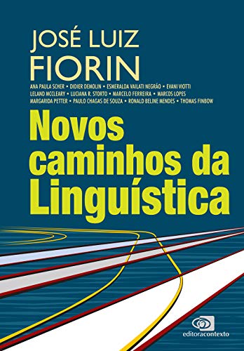 Stock image for Novos caminhos da linguistica for sale by Carothers and Carothers