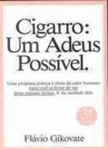 Stock image for Cigarro: Um Adeus Possvel for sale by Luckymatrix