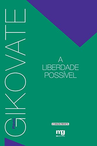 Stock image for A liberdade possvel (Portuguese Edition) for sale by Lucky's Textbooks