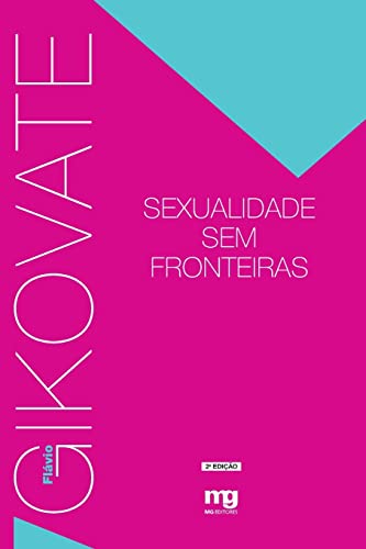 Beispielbild fr Sexualidade sem fronteiras (Portuguese Edition) zum Verkauf von Lucky's Textbooks