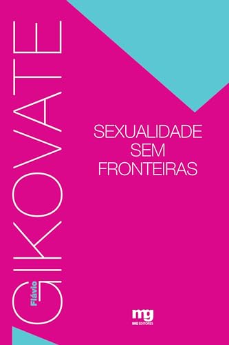 Stock image for Sexualidade sem fronteiras (Portuguese Edition) for sale by Lucky's Textbooks