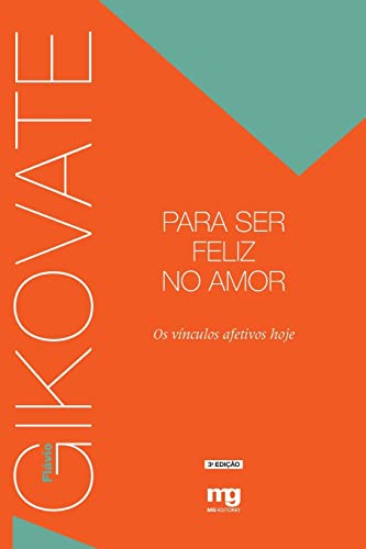 Stock image for Para ser feliz no amor -Language: portuguese for sale by GreatBookPrices