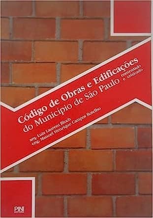 Beispielbild fr livro codigo de obras e edificacoes do municipio de so paulo comentado e criticado luiz la zum Verkauf von LibreriaElcosteo