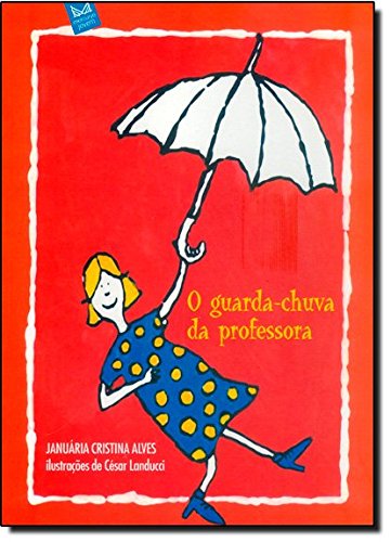 Stock image for O Guarda-Chuva Da Professora (Em Portuguese do Brasil) for sale by medimops