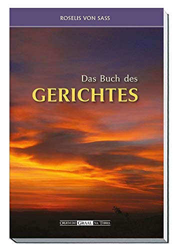 Das Buch des Gerichtes (German Edition) - Sass, Roselis Von