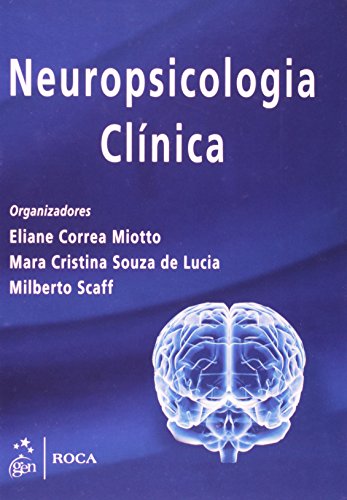 9788572889735: Neuropsicologia Clnica