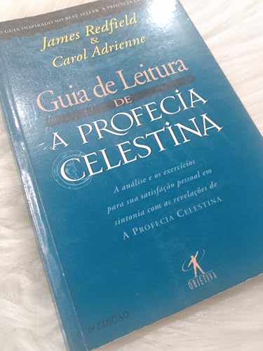 guia de leitura a profecia celestina 2 edico Ed. 1995 - James Redfield e Carol Adrienne