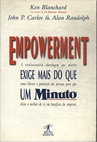 Stock image for livro empowerment exige mais do que um minuto john p carlos e allan randolph 1996 for sale by LibreriaElcosteo