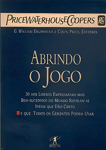 Stock image for livro abrindo o jogo g william dauphinais colin price 1999 for sale by LibreriaElcosteo