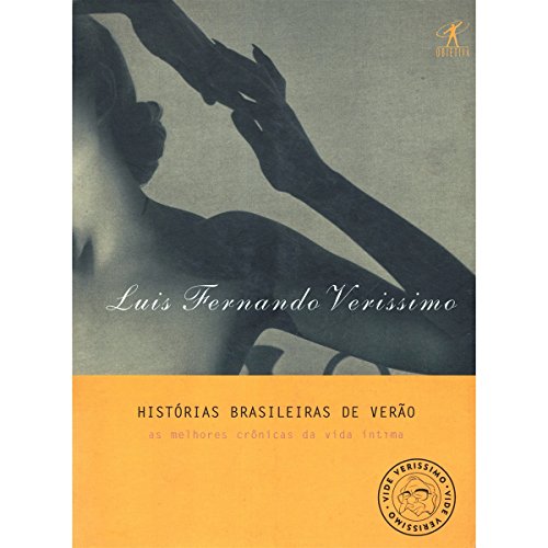 Stock image for Histo?rias brasileiras de vera?o (Vide Verissimo) (Portuguese Edition) for sale by GF Books, Inc.