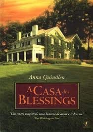 Stock image for livro a casa dos blessings anna quindlen Ed. 2003 for sale by LibreriaElcosteo