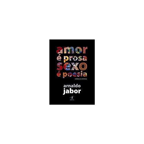 Beispielbild fr Amor e Prosa, Sexo e Poesia (Em Portugues do Brasil) zum Verkauf von SecondSale