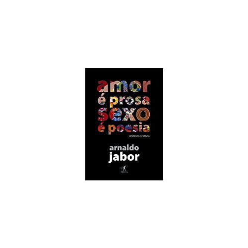 Imagen de archivo de Amor e Prosa, Sexo e Poesia (Em Portugues do Brasil) a la venta por SecondSale