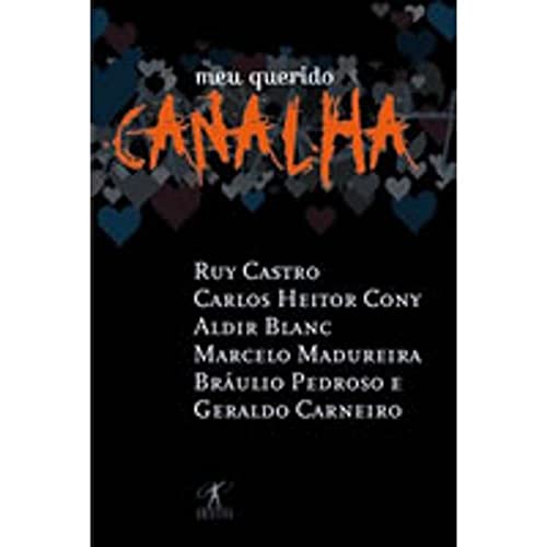 9788573026450: Meu Querido Canalha (Portuguese Edition)