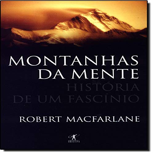 9788573026658: Montanhas Da Mente (Em Portuguese do Brasil)