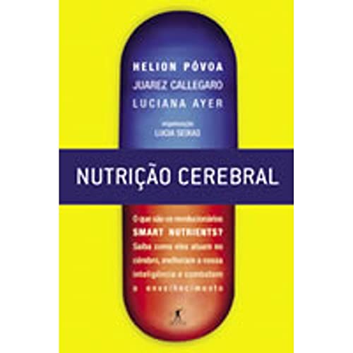 Stock image for livro nutrico cerebral povoa juarez callegaro luciana ayer 2005 for sale by LibreriaElcosteo