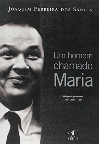 9788573027525: Homem Chamado Maria (Em Portugues do Brasil)