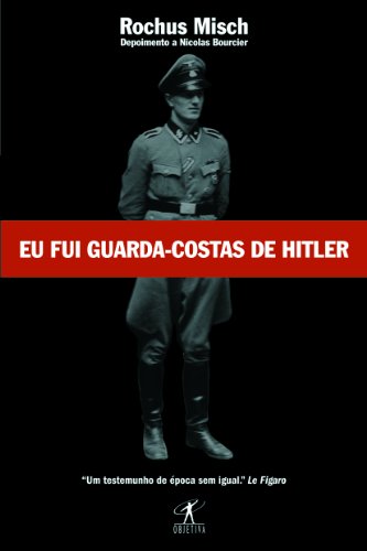 Stock image for Eu Fui Guarda Costas De Hitler (Em Portuguese do Brasil) for sale by Hawking Books